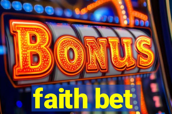 faith bet